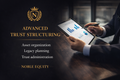 Advanced Trust Structure Package